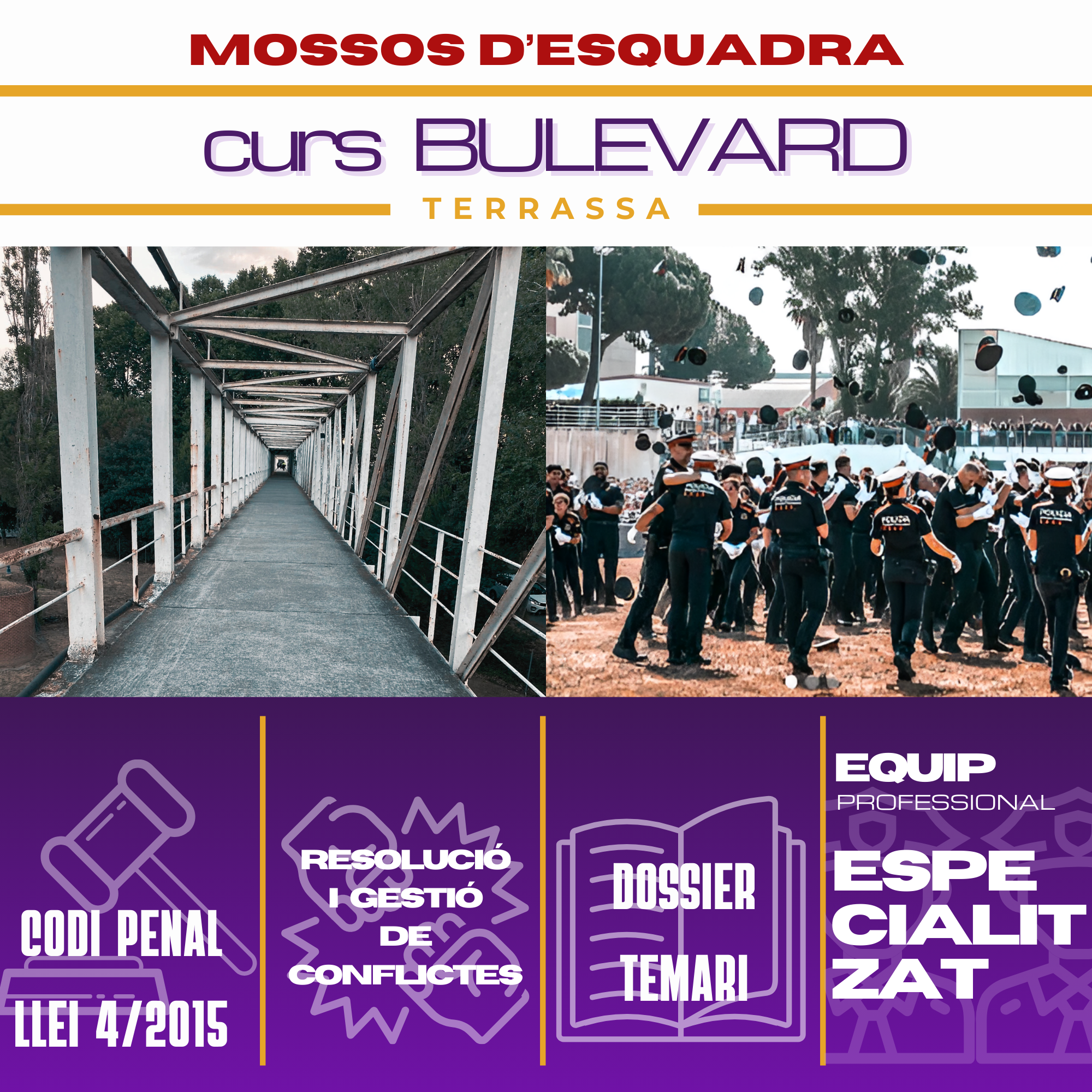 Curs Bulevard · Preparació ISPC · Mossos d'Esquadra · ISPC · Terrassa